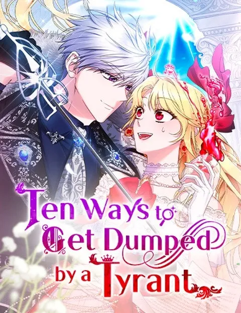 Cover of Ten Ways to Get Dumped by a Tyrant