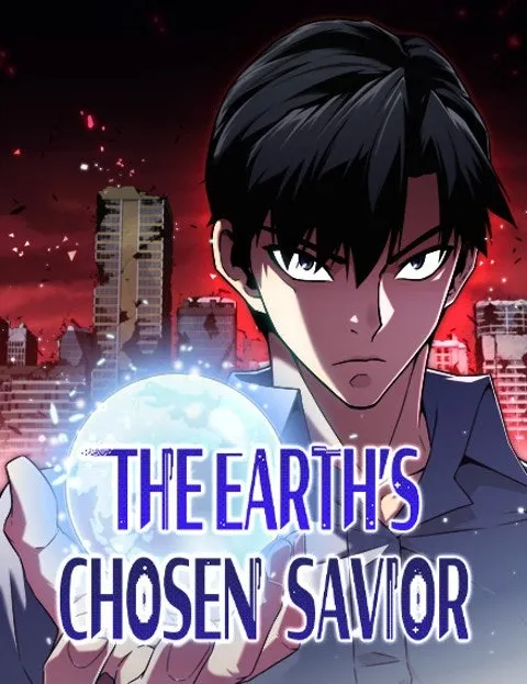 The Earth's Chosen Savior