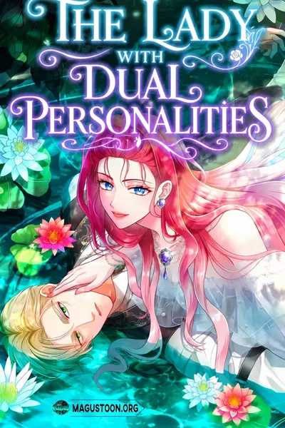 The Lady With Dual Personalities