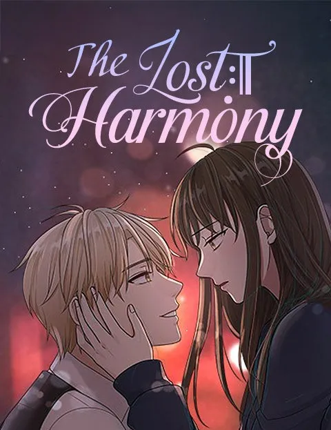 The Lost Harmony
