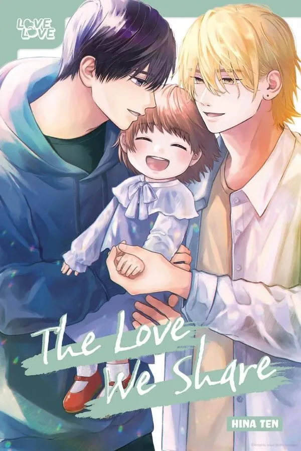 Cover of The Love We Share