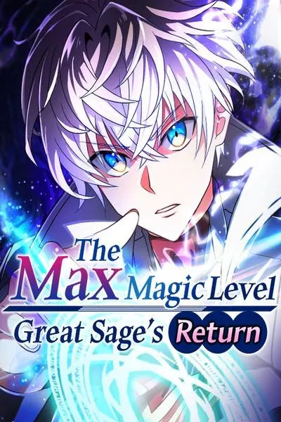 The Max Magic Level Great Sage's Return