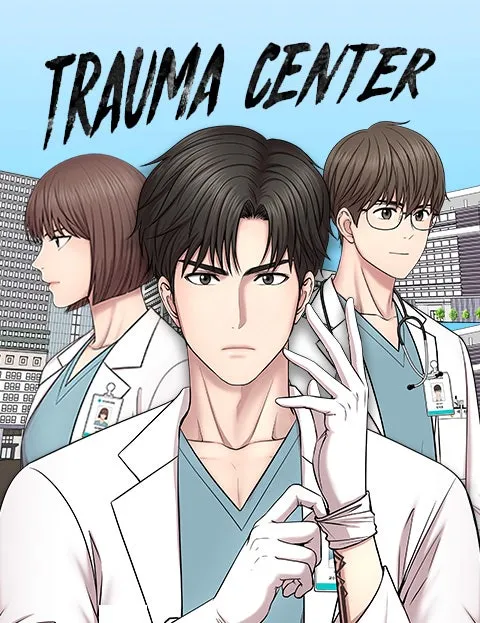 (The Trauma Code) Trauma Center