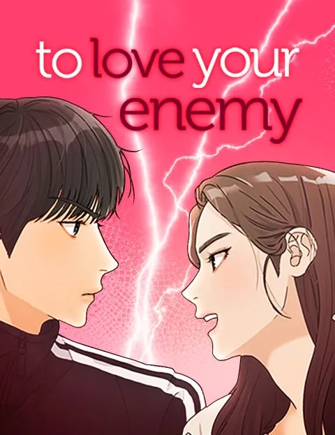 To Love Your Enemy