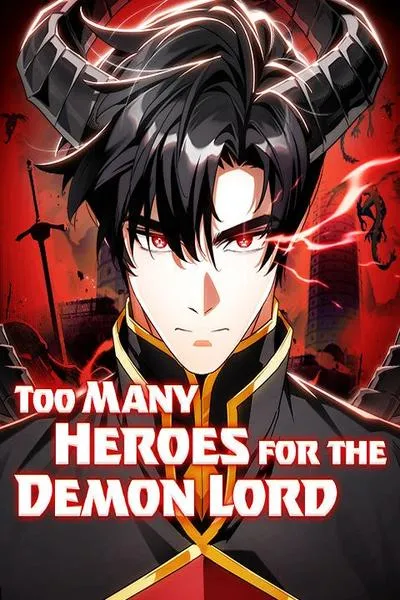 Cover of Too Many Heroesfor the Demon Lord
