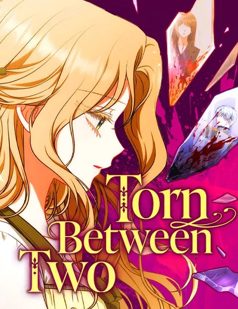 Torn Between Two