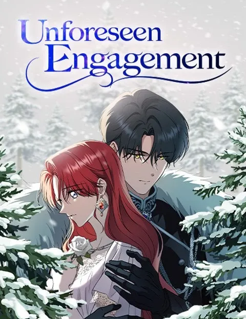 Unforeseen Engagement