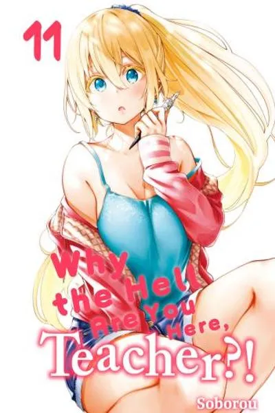 Why the hell are you here, Teacher!?
