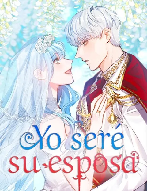 Yo seré su esposa