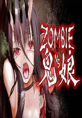 ZOMBIE vs Onimusume
