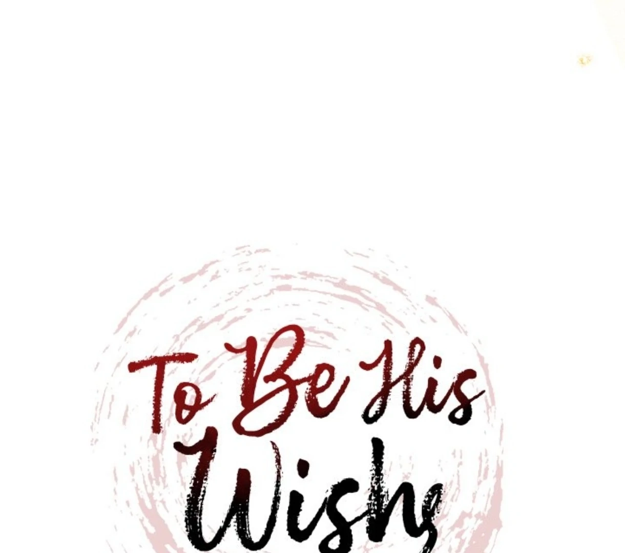 Read To Be His Wish chapter 54 image 187 on Lezhin