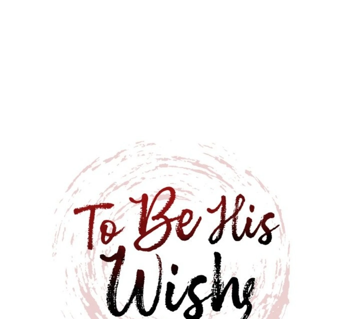 Read To Be His Wish chapter 60 image 35 on Lezhin