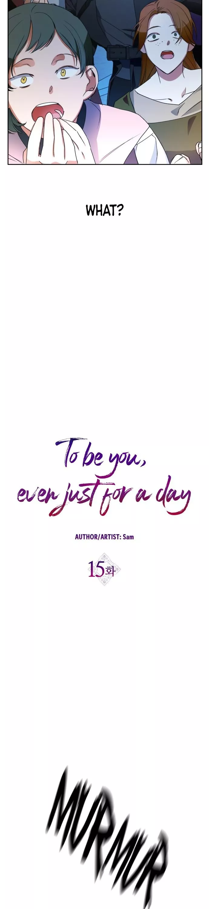 To Be You, Even Just For a Day Chapter 15 page 5 - 