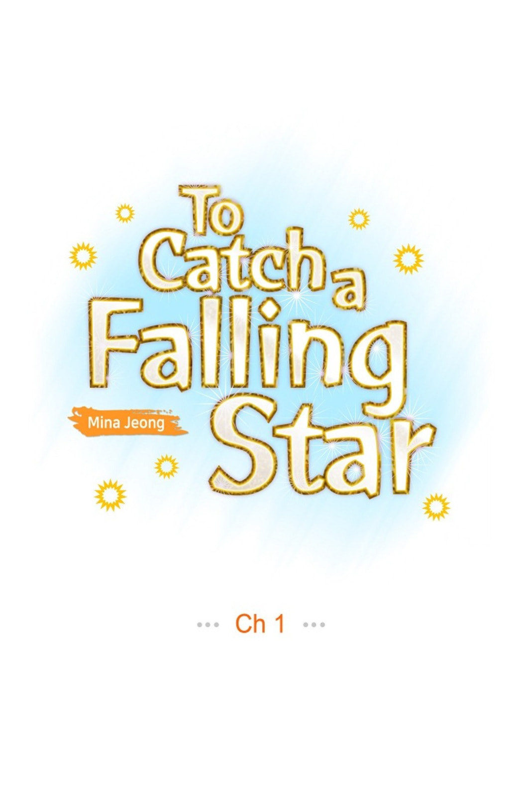 Read To Catch a Falling Star chapter 1 image 17 on Lezhin