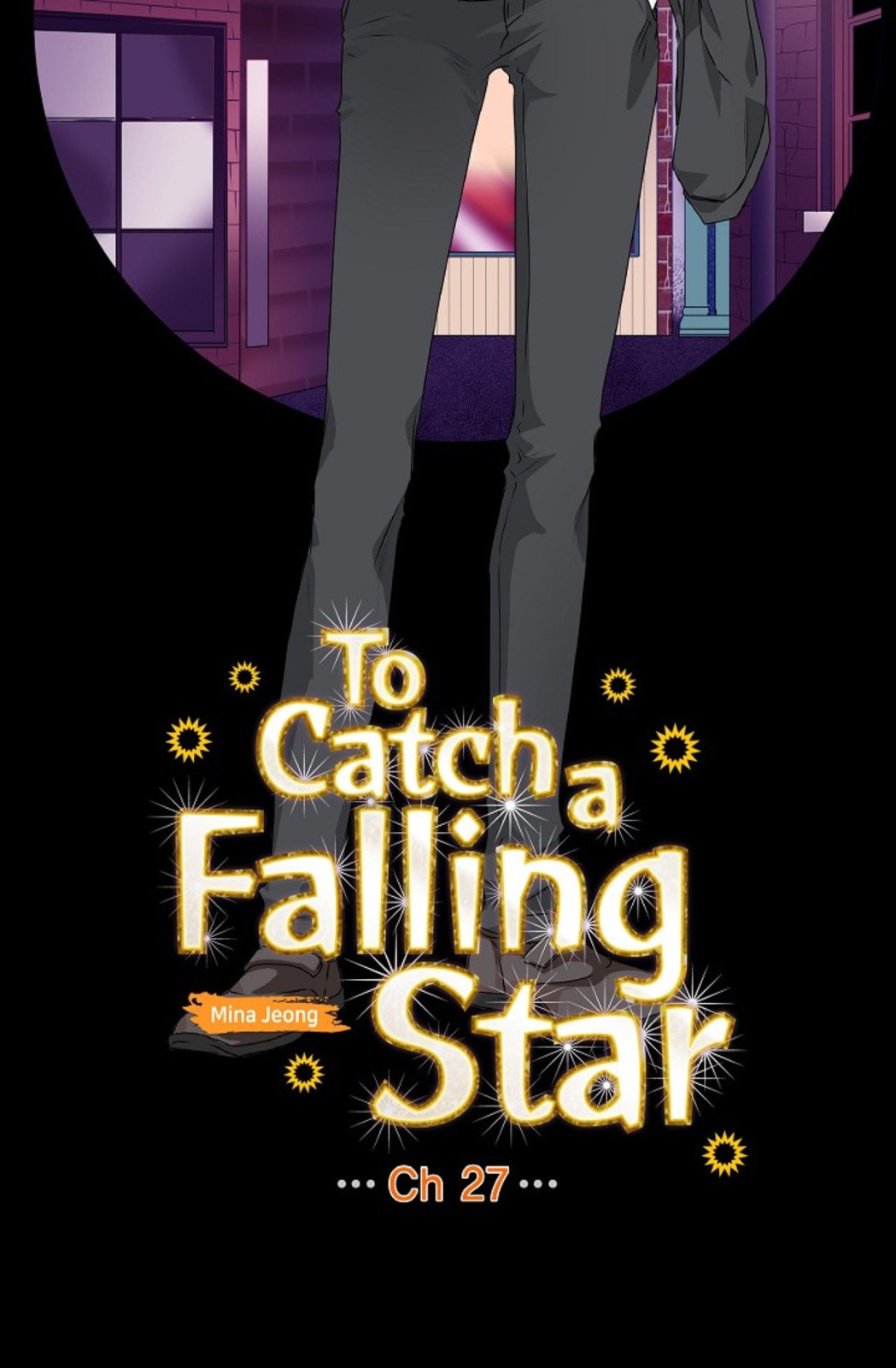 Read To Catch a Falling Star chapter 27 image 11 on Lezhin