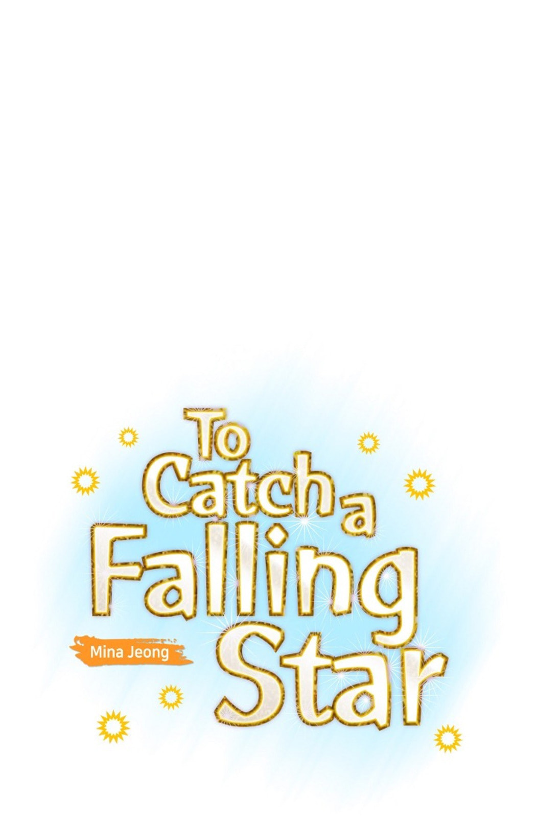 Read To Catch a Falling Star chapter 30 image 4 on Lezhin