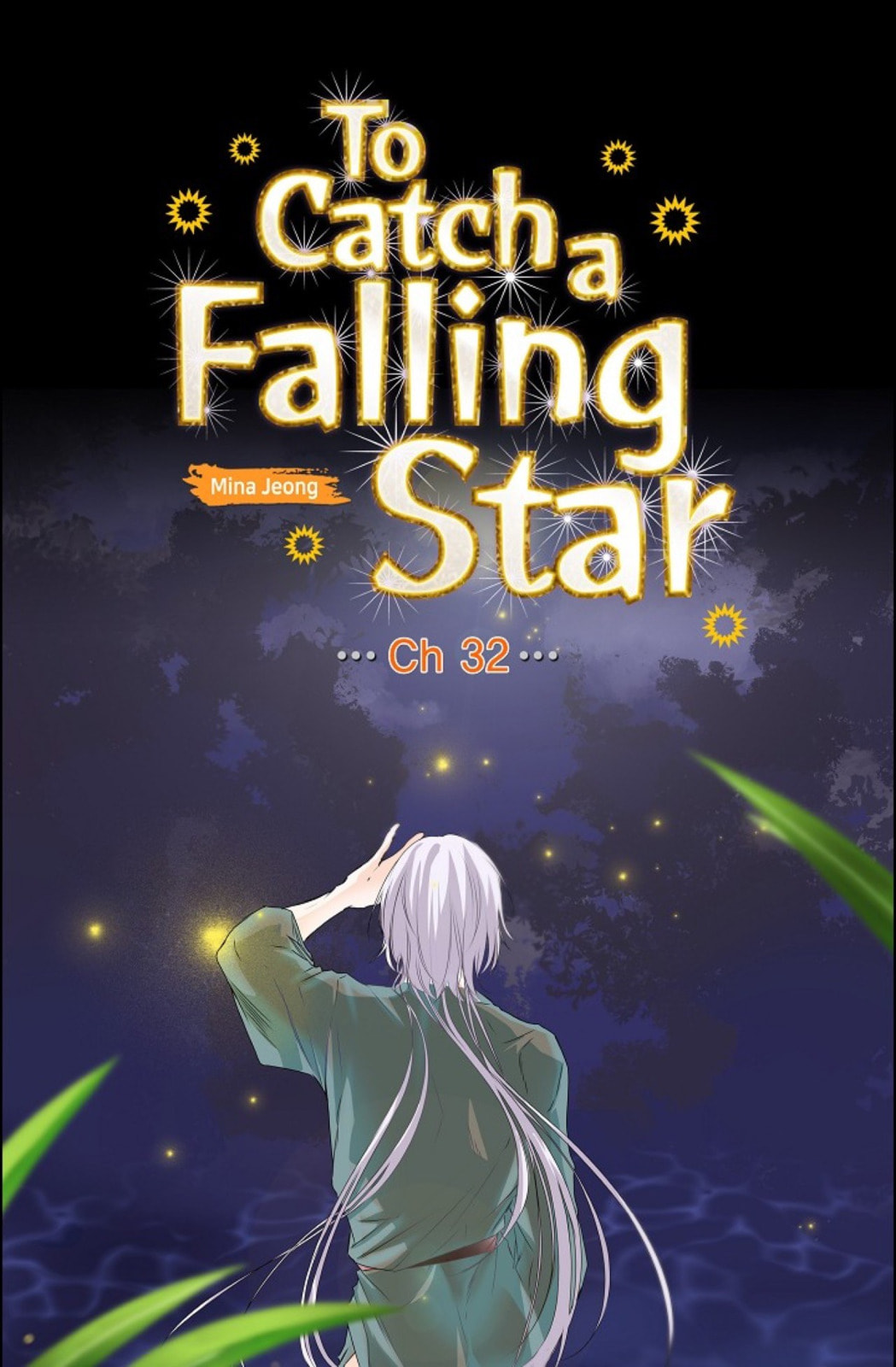 Read To Catch a Falling Star chapter 32 image 9 on Lezhin