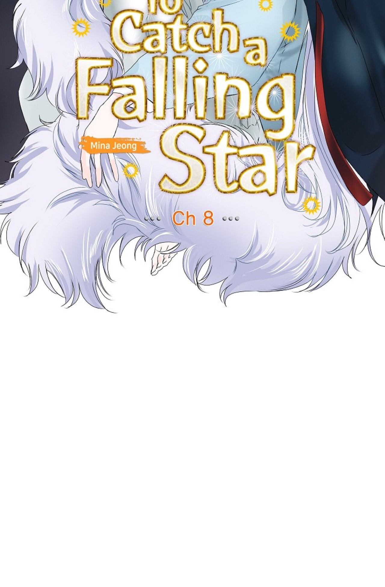 Read To Catch a Falling Star chapter 8 image 10 on Lezhin