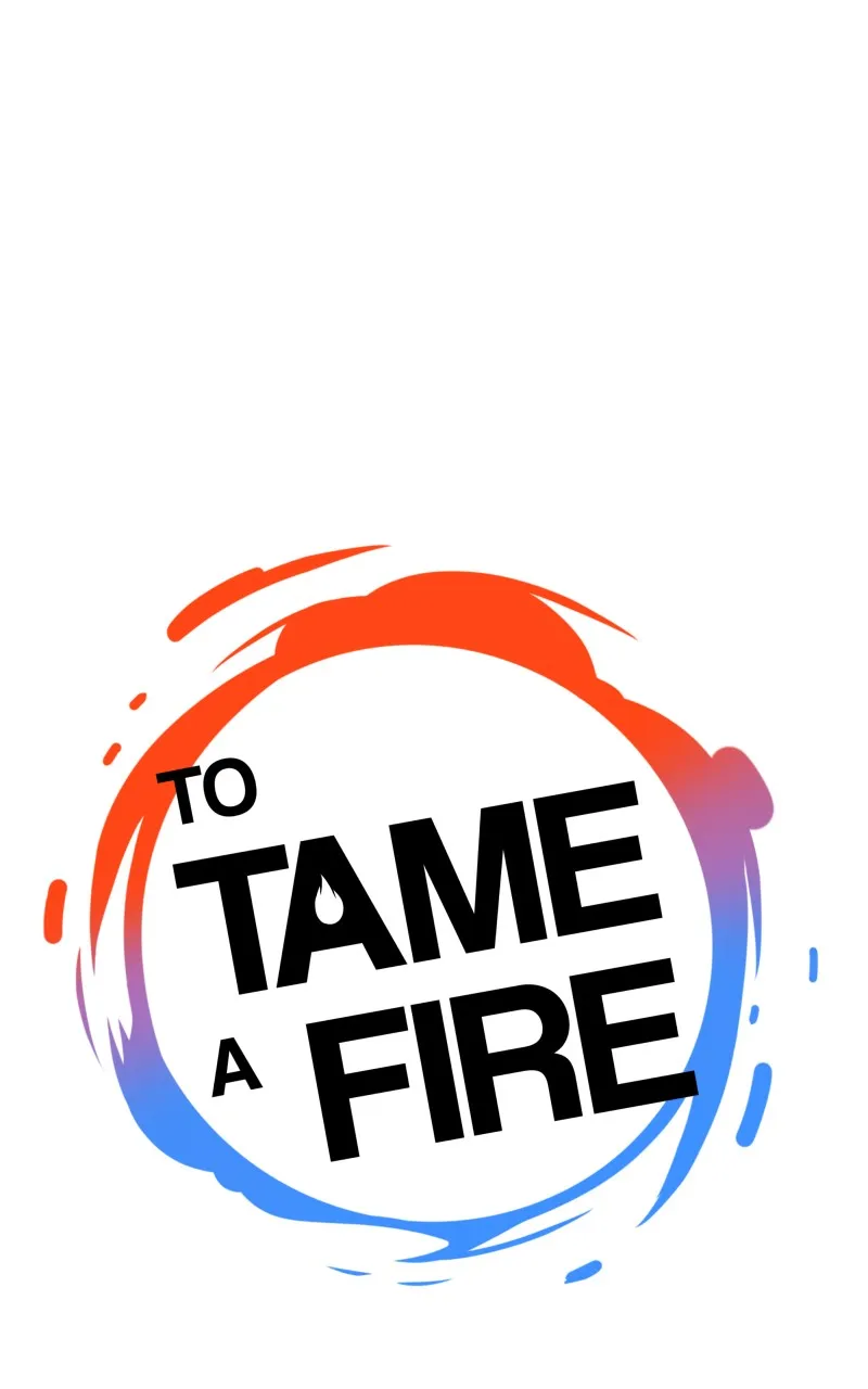 Read To Tame a Fire chapter 108 image 3 on Lezhin
