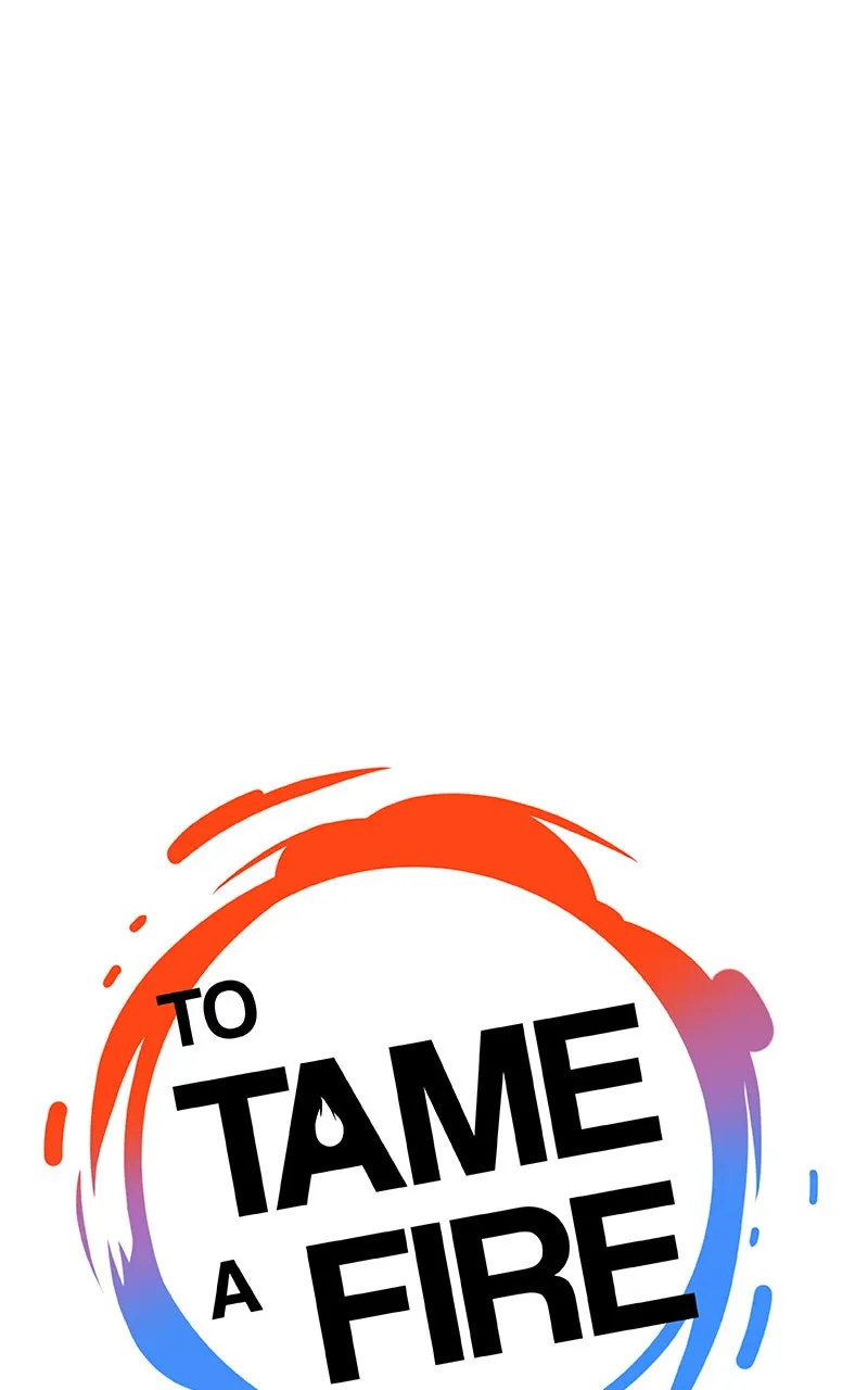 Read To Tame a Fire chapter 17 image 0 on Lezhin