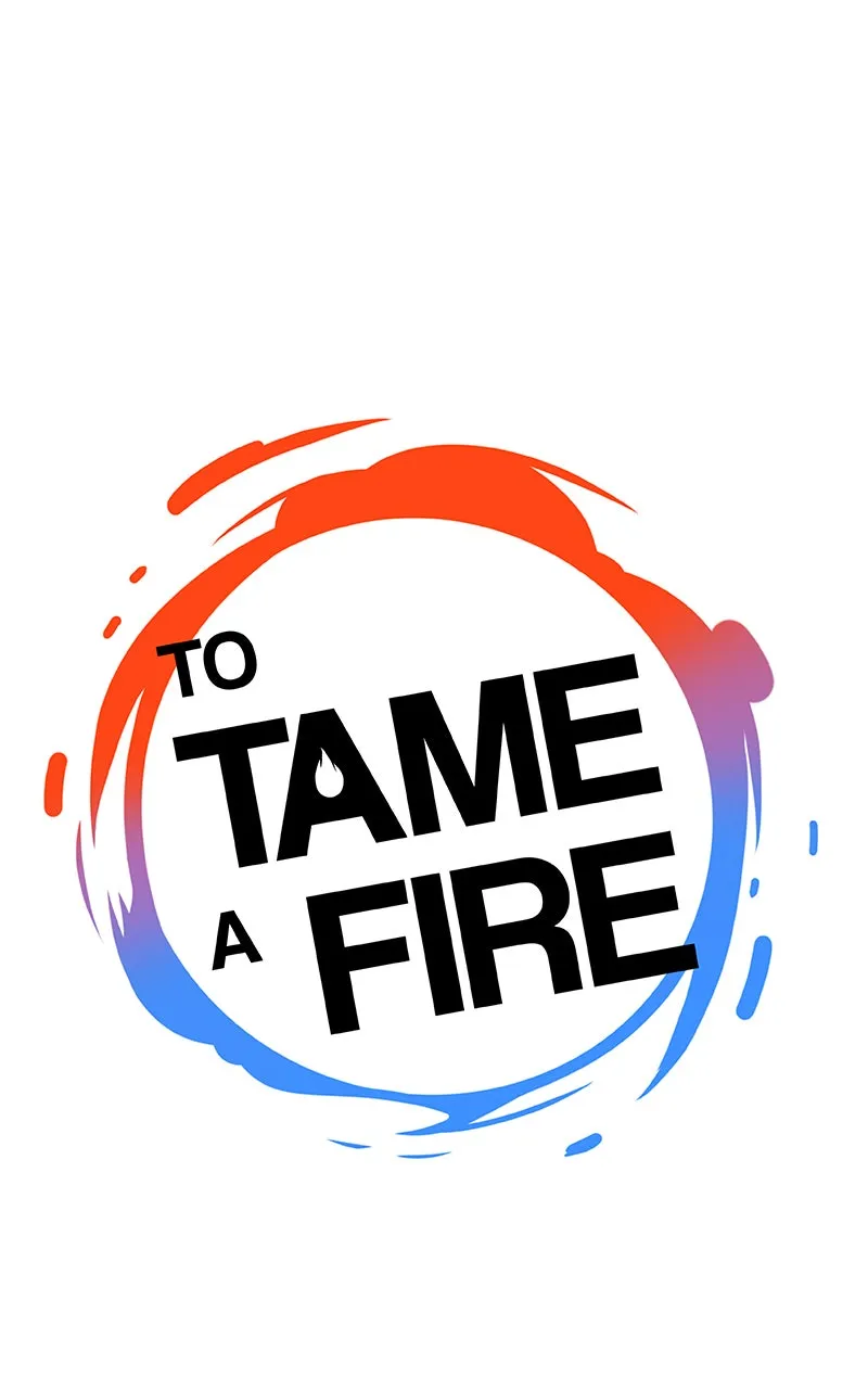 Read To Tame a Fire chapter 20 image 45 on Lezhin