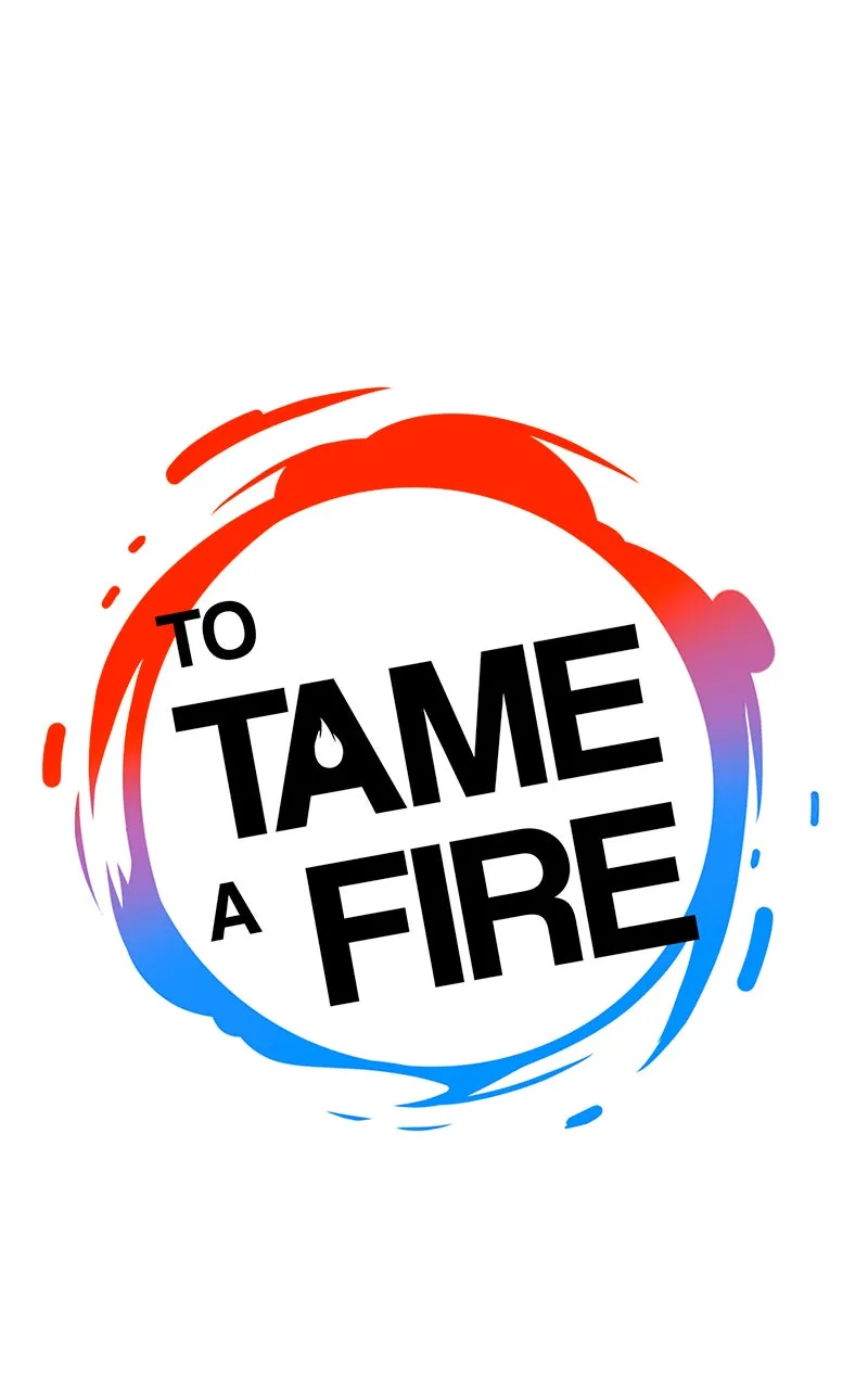 Read To Tame a Fire chapter 41 image 14 on Lezhin