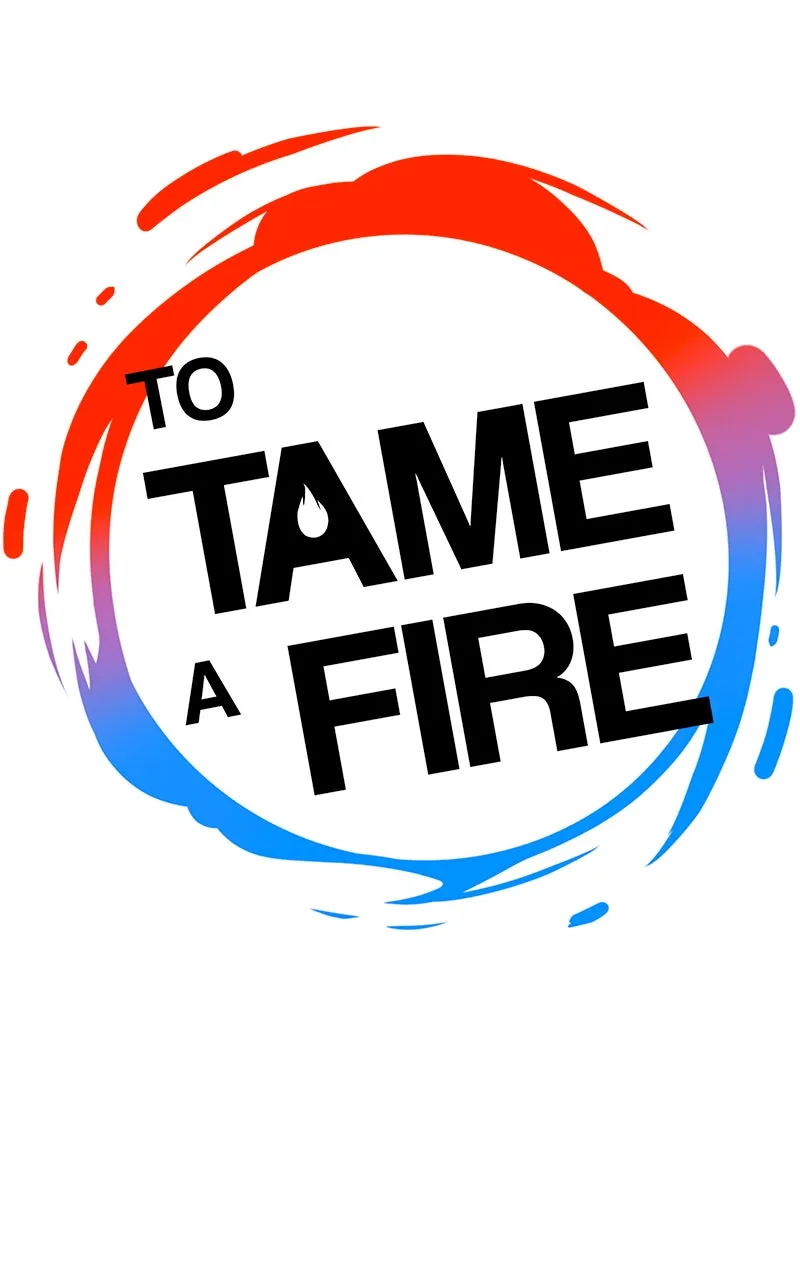 Read To Tame a Fire chapter 43 image 6 on Lezhin