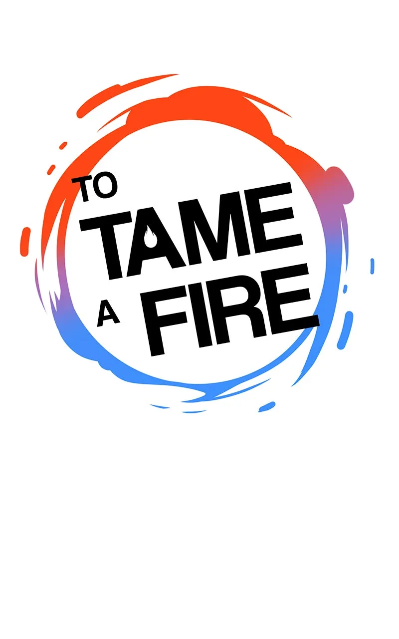 Read To Tame a Fire chapter 46 image 6 on Lezhin