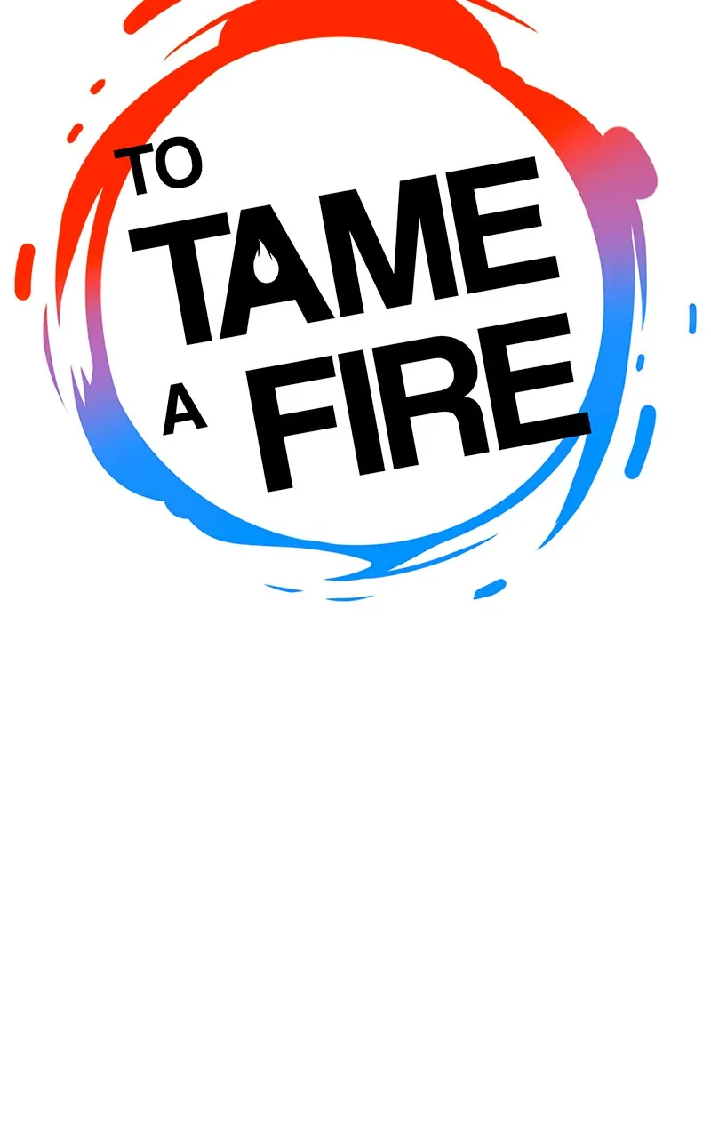 Read To Tame a Fire chapter 47 image 7 on Lezhin