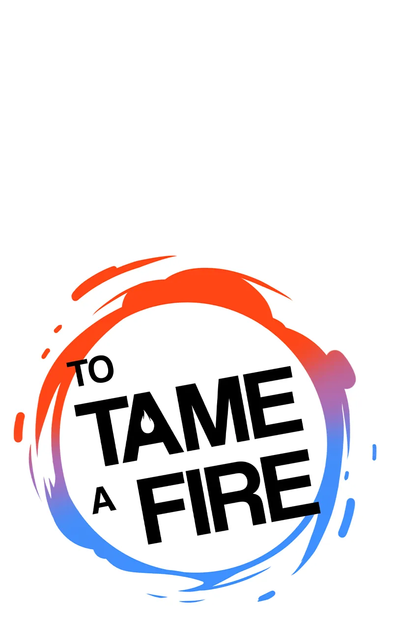 Read To Tame a Fire chapter 95 image 7 on Lezhin