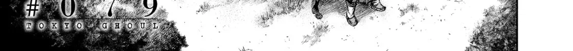 Read Tokyo Ghoul chapter 79 image 1 on Lezhin