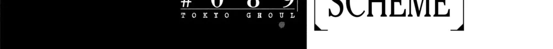 Read Tokyo Ghoul chapter 89 image 1 on Lezhin