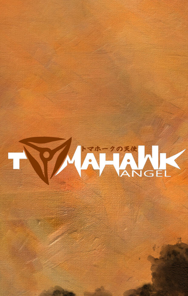 Read Tomahawk Angel chapter 22 image 0 on Lezhin