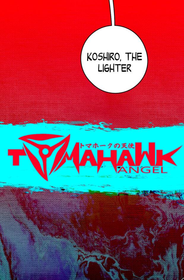 Read Tomahawk Angel chapter 24 image 0 on Lezhin