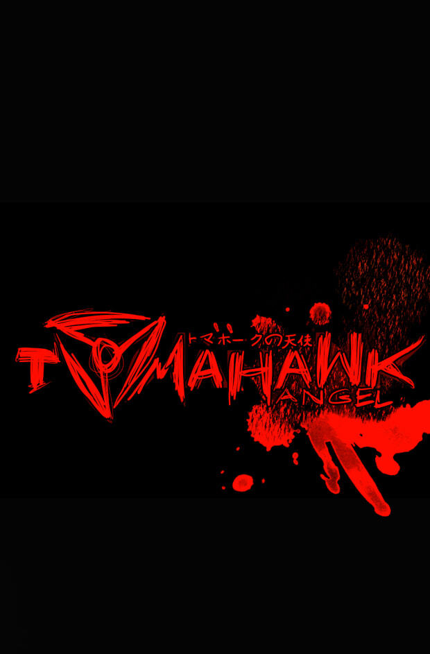 Read Tomahawk Angel chapter 27 image 0 on Lezhin
