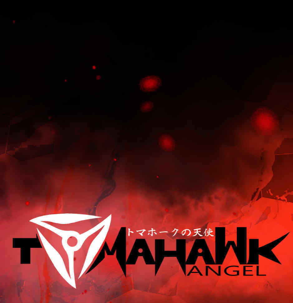 Read Tomahawk Angel chapter 9 image 0 on Lezhin