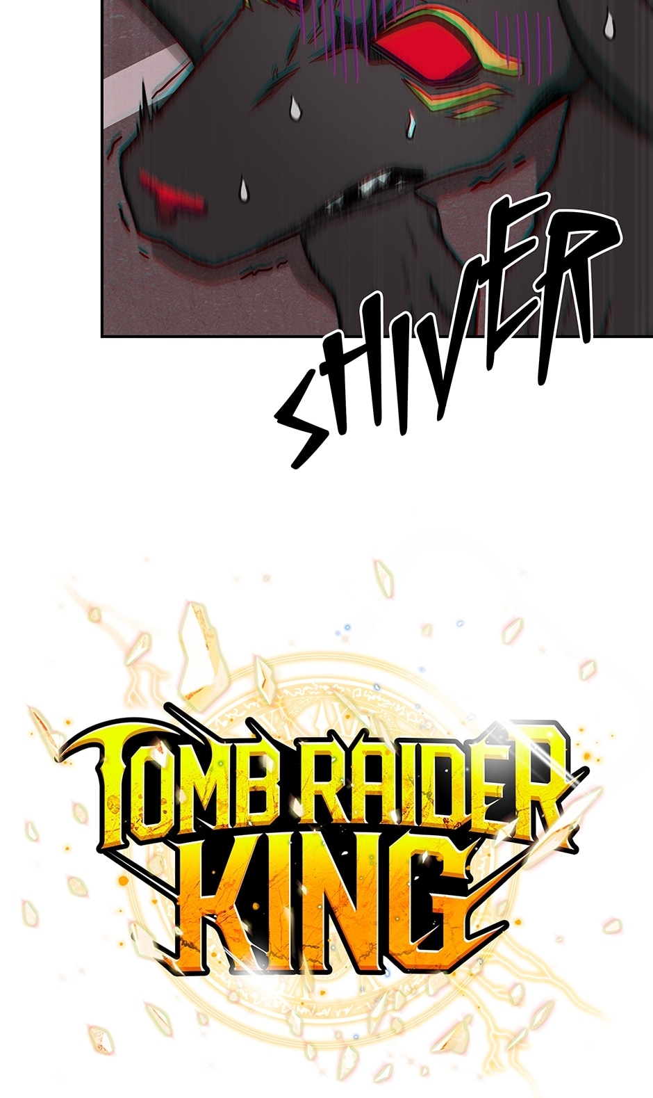Read Tomb Raider King chapter 134 image 5 on Lezhin