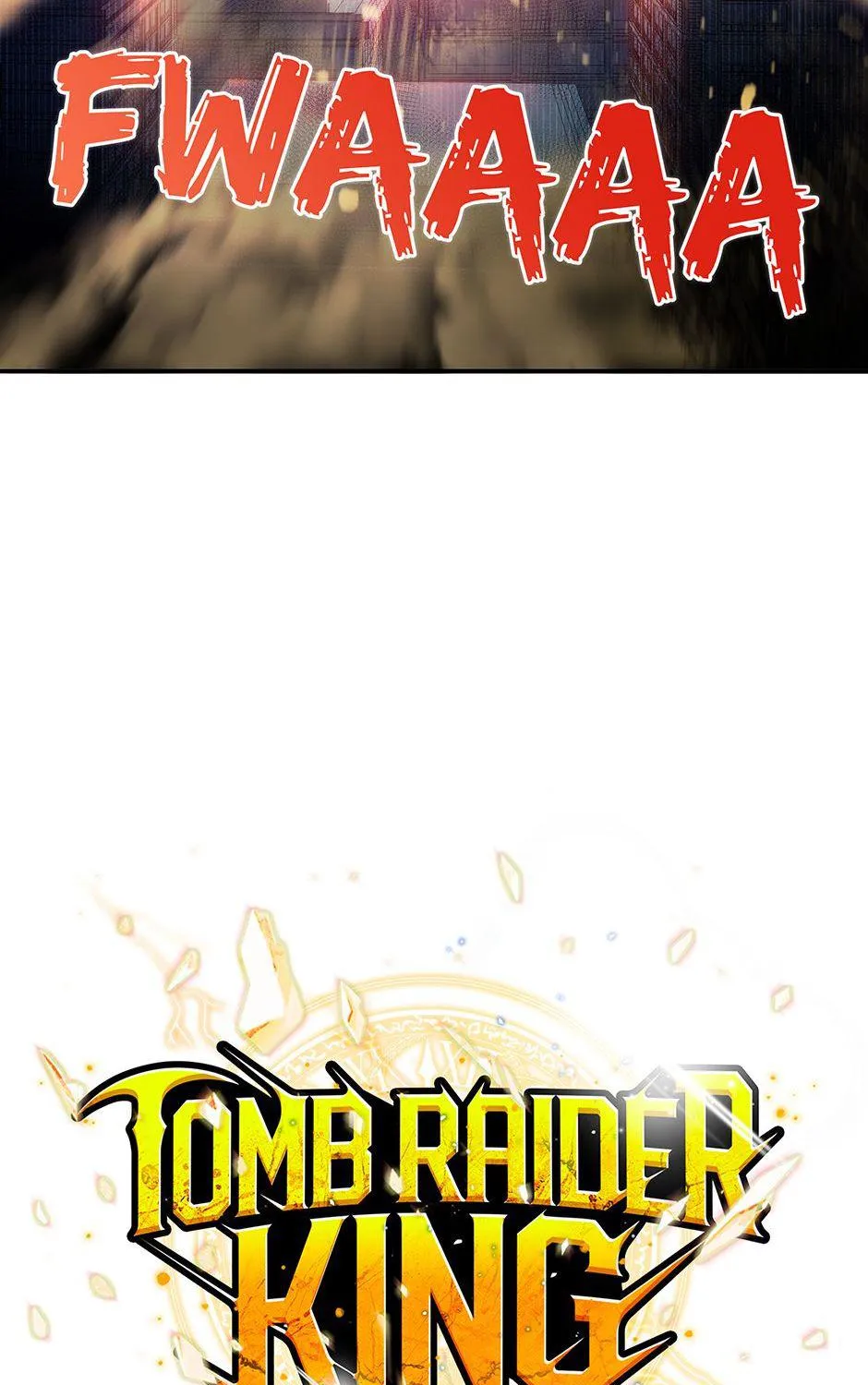 Read Tomb Raider King chapter 6 image 12 on Lezhin