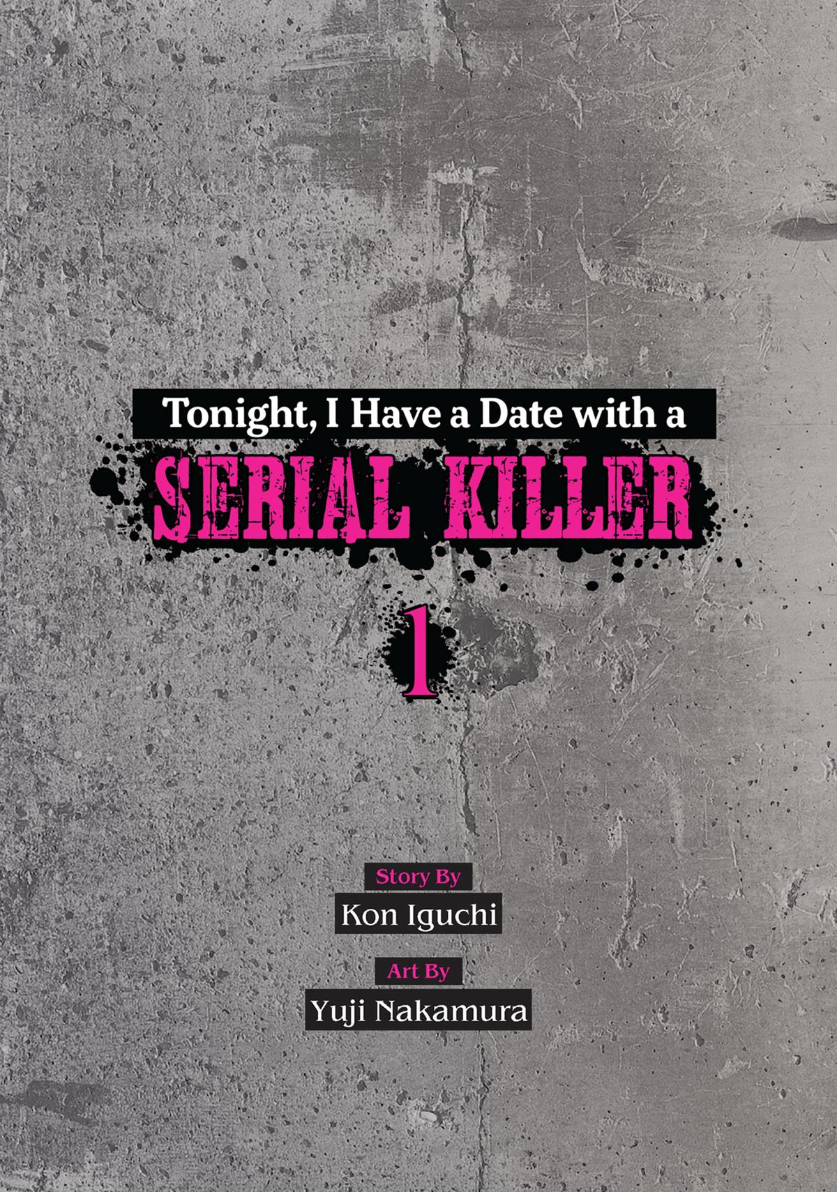 Read Tonight, I Have a Date with a Serial Killer chapter 1 image 2 on Lezhin