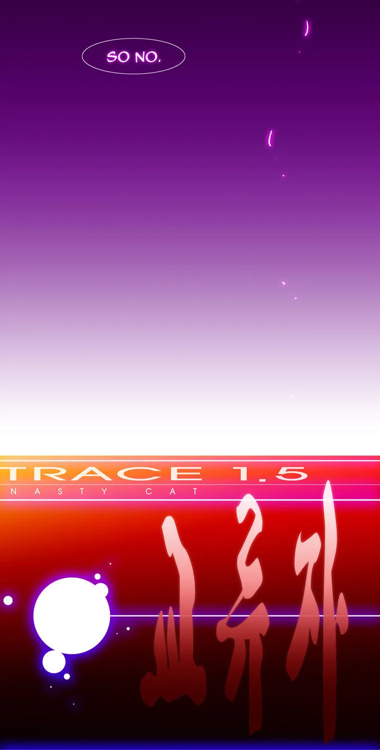 Read Trace 1.5 chapter 6 image 32 on Lezhin