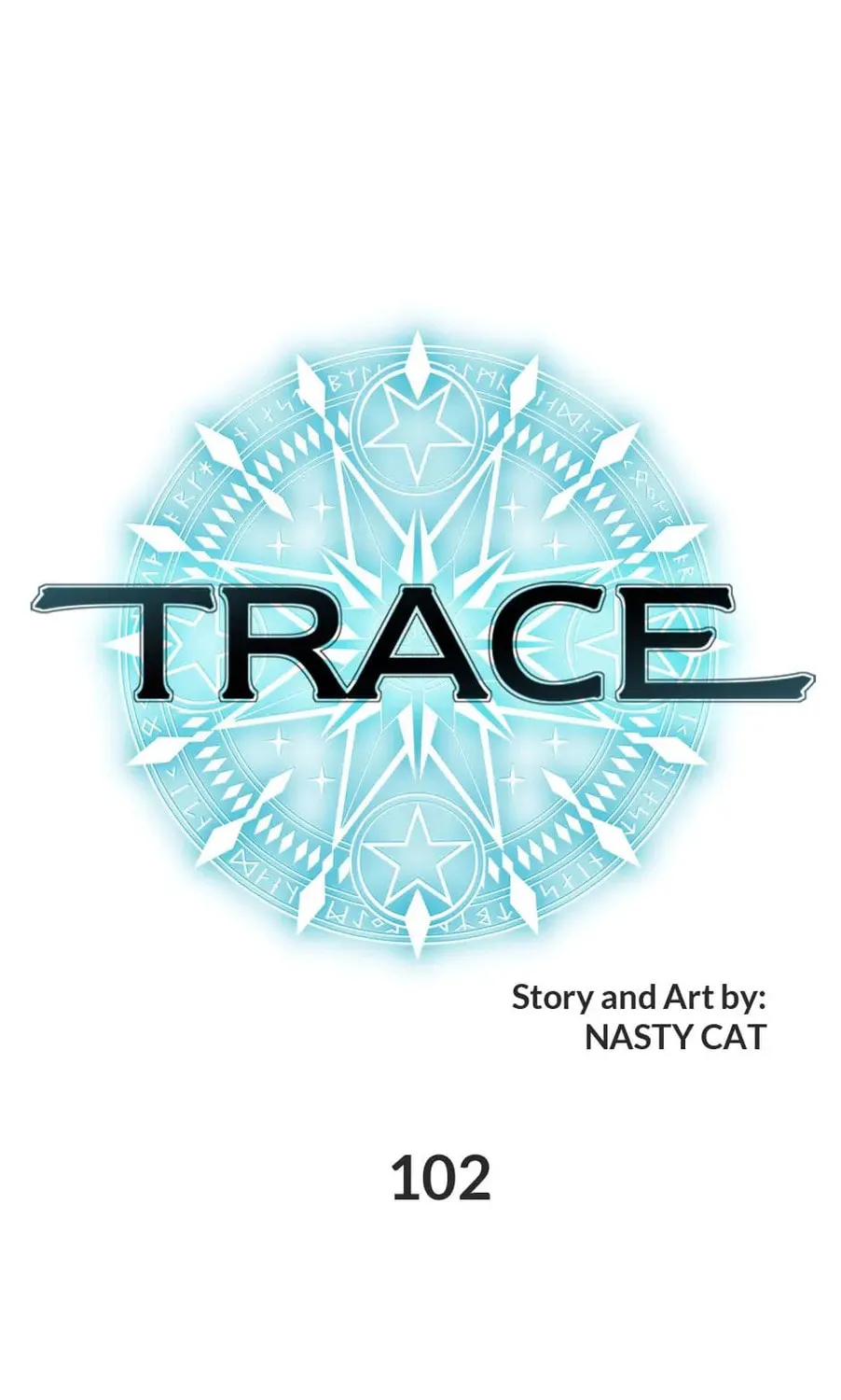 Read Trace Remaster chapter 102 image 0 on Lezhin