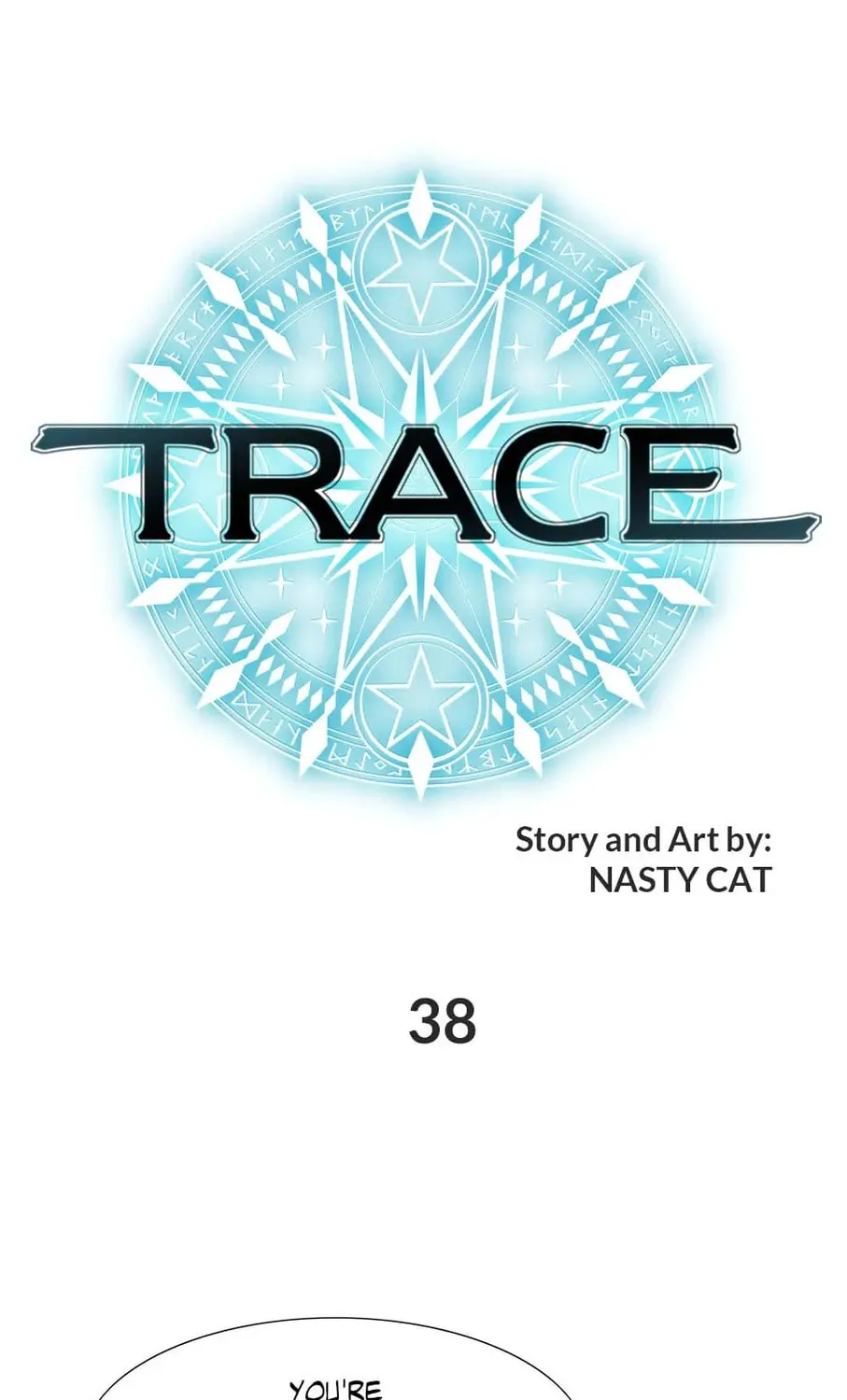 Read Trace Remaster chapter 38 image 0 on Lezhin