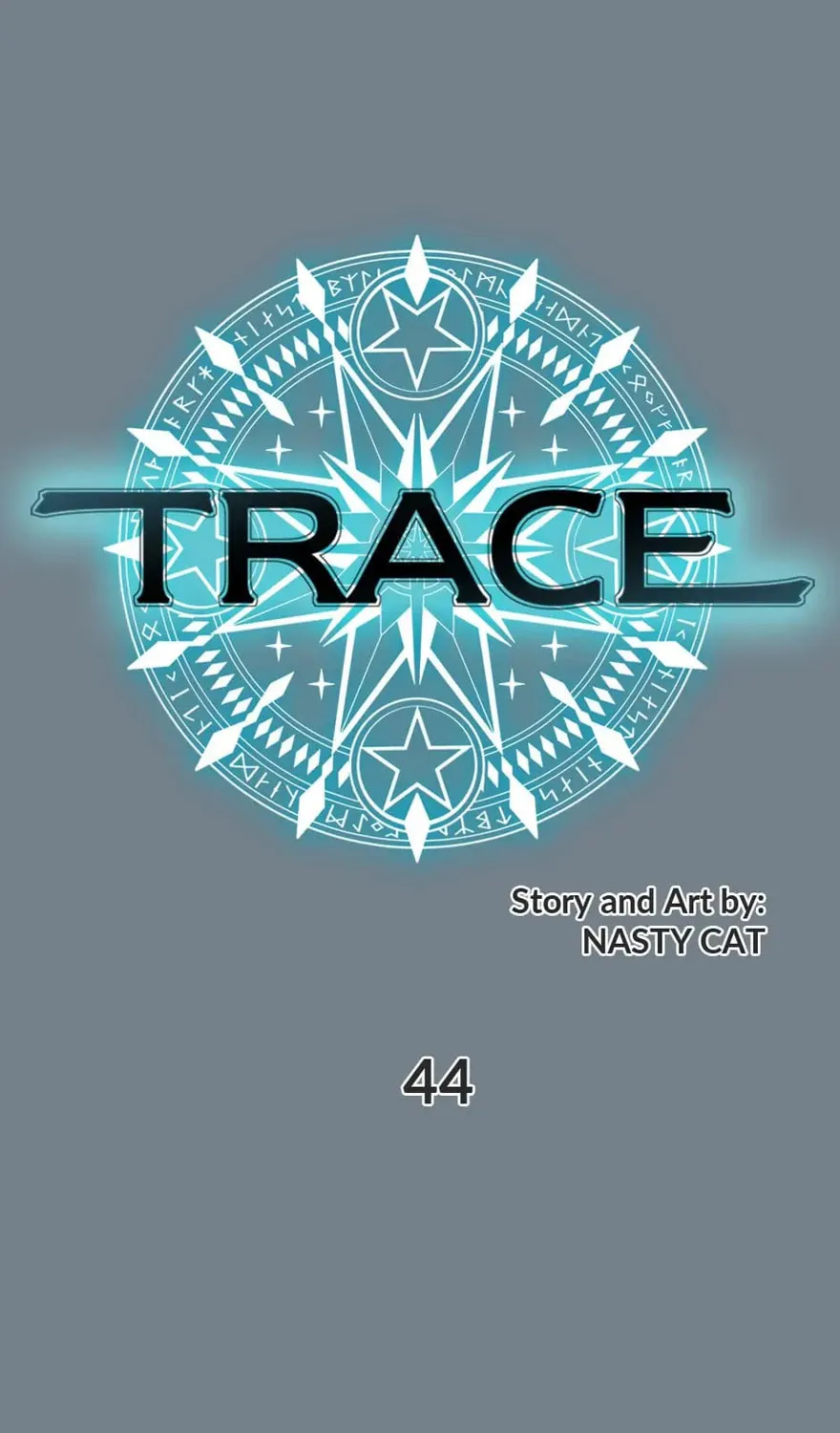 Read Trace Remaster chapter 44 image 0 on Lezhin