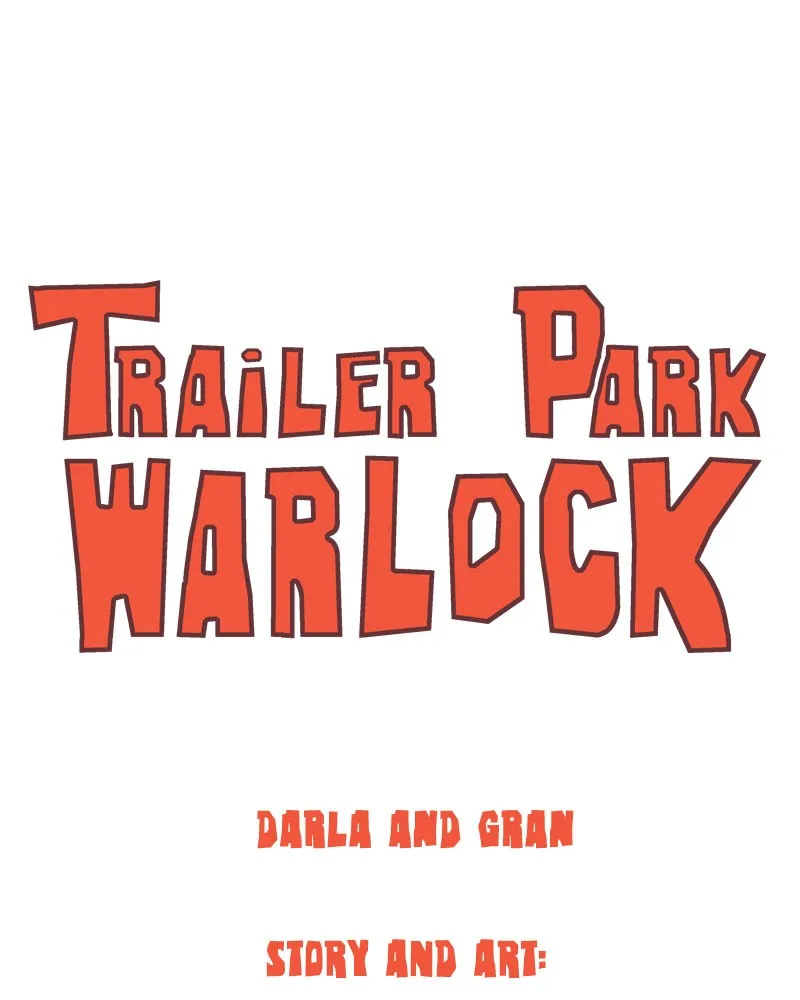 Read Trailer Park Warlock chapter 12 image 6 on Lezhin