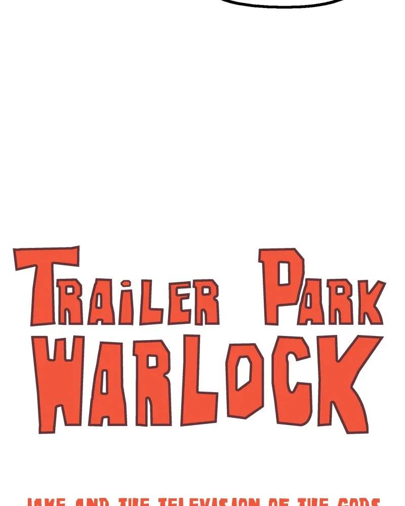 Read Trailer Park Warlock chapter 22 image 14 on Lezhin