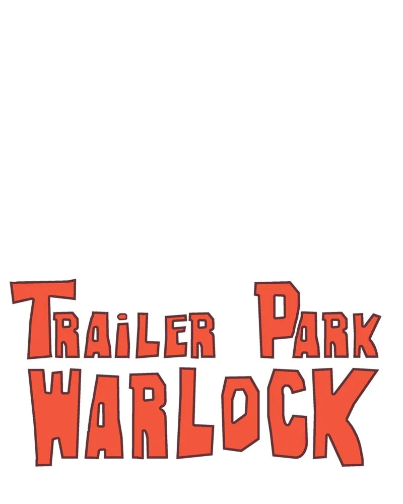 Read Trailer Park Warlock chapter 61 image 16 on Lezhin