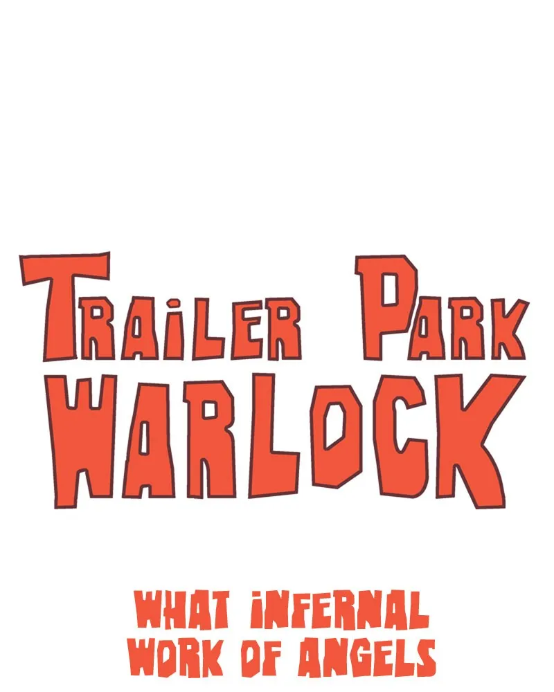 Read Trailer Park Warlock chapter 62 image 10 on Lezhin