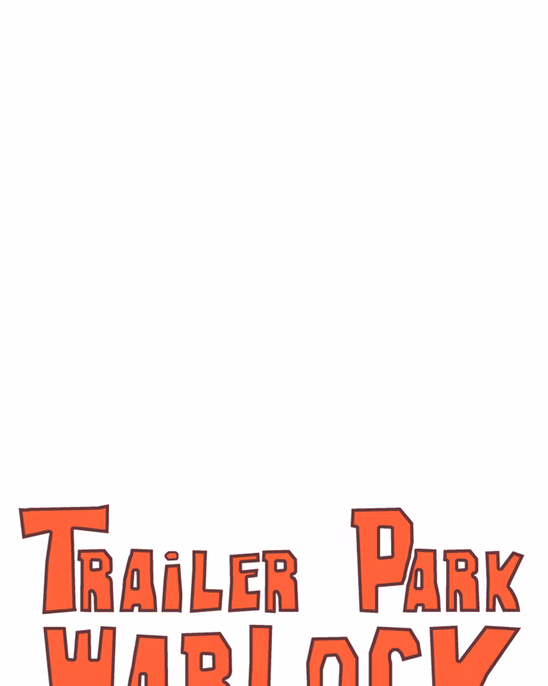 Read Trailer Park Warlock chapter 65.1 image 0 on Lezhin