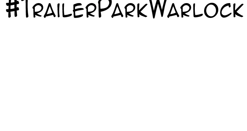 Read Trailer Park Warlock chapter 71 image 61 on Lezhin