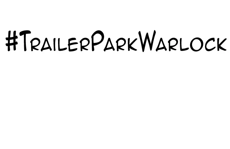Read Trailer Park Warlock chapter 72 image 70 on Lezhin